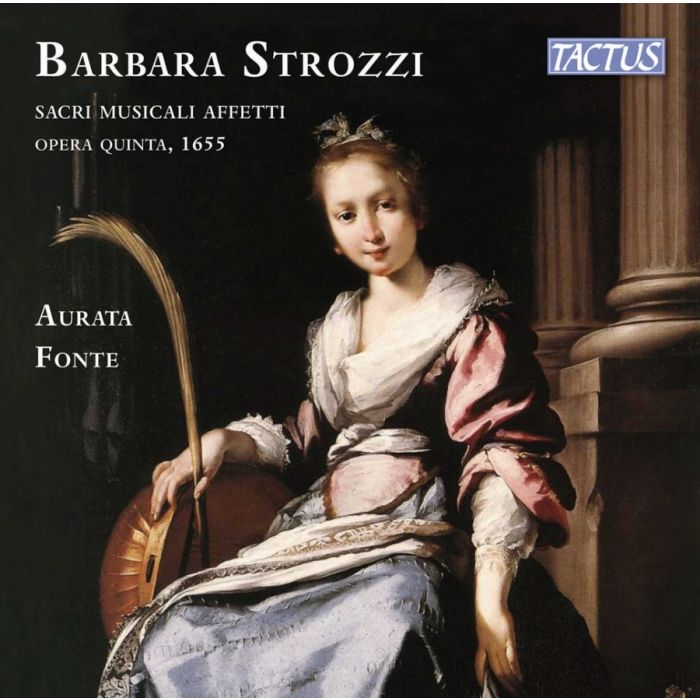 Strozzi: Sacri Musicali Affetti, Op. 5, 1655