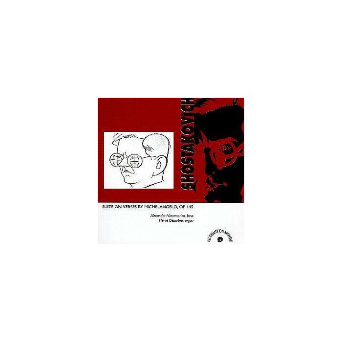 Shostakovich - Suite on Verses by Michelangelo