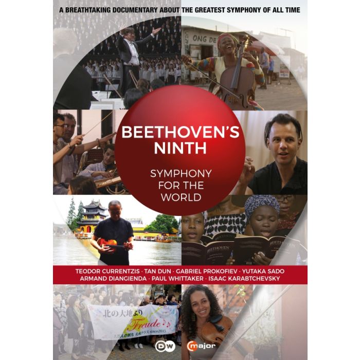 BEETHOVEN‘S NINTH - Symphony for the World