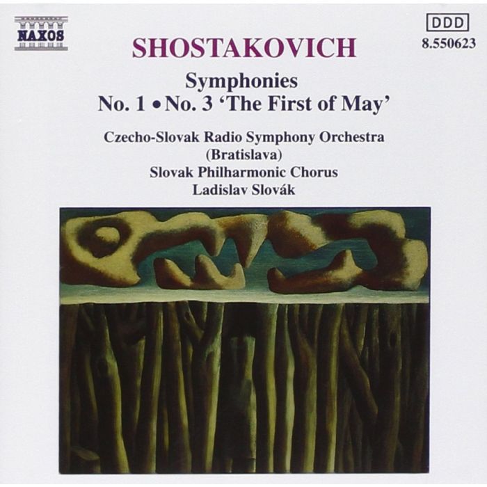 Shostakovich: Symphonies Nos. 1 and 3