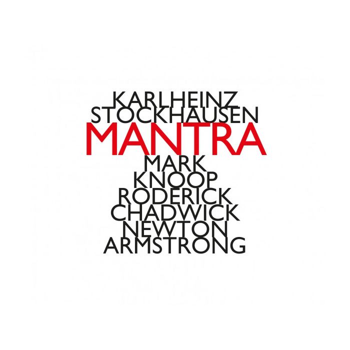 Stockhausen: Mantra