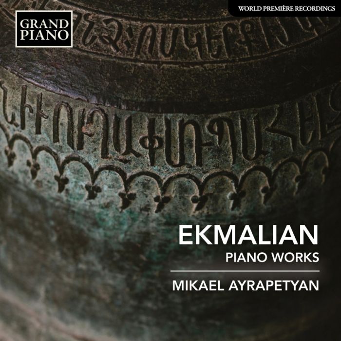 Ekmalian: Piano Works