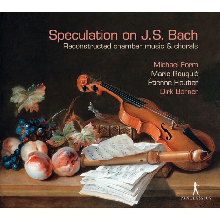 Speculation on J.S. Bach - Reconstructed chamber music & chorals
