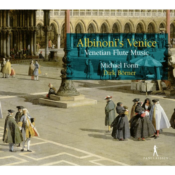 Albinoni's Venice - Venetian Flute Music