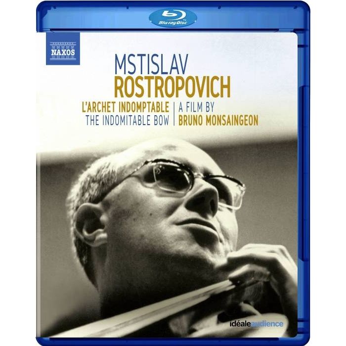 Mstislav Rostropovich - L'Archet Indomptable