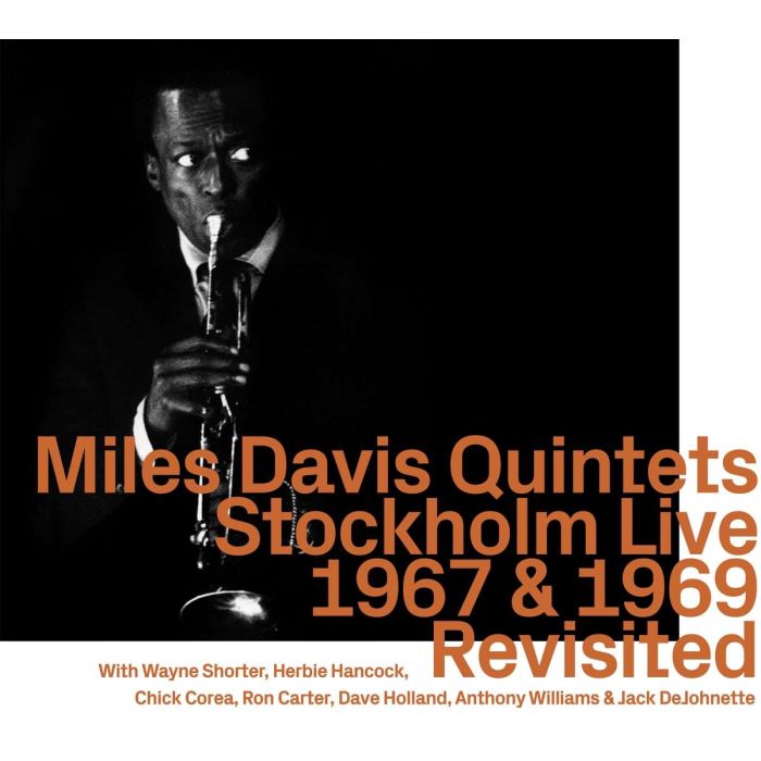 Miles Davis: Quintets Stockholm Live 1967 & 1969 Revisited