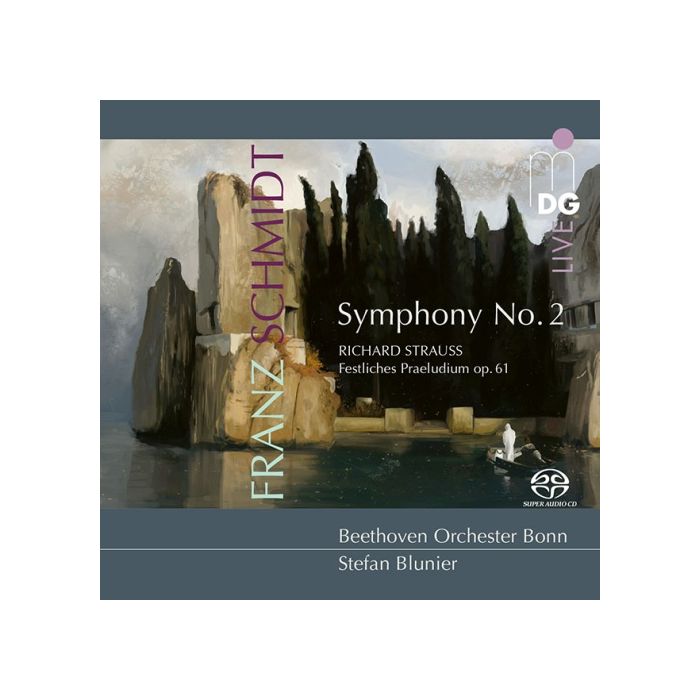 Schmidt: Symphony No. 2; Strauss: Festival Prelude