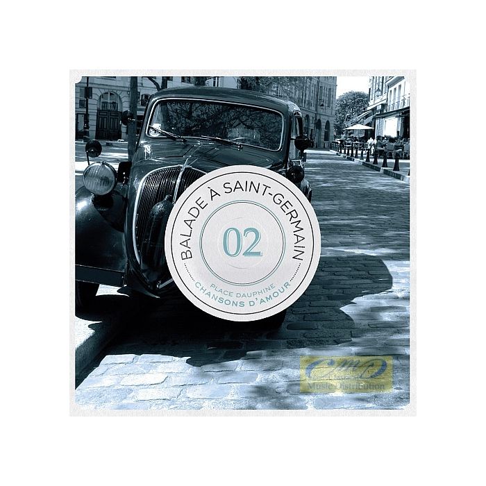 Balade à St Germain 02 - Chansons