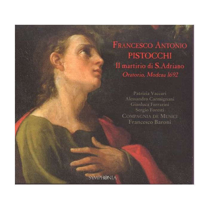 Pistocchi: Il Martirio di S. Adriano