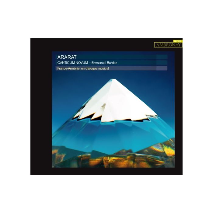 Ararat - France et Arménie, un dialogue musical