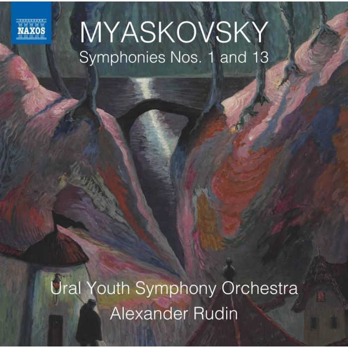 Myaskovsky: Symphonies Nos. 1 and 13