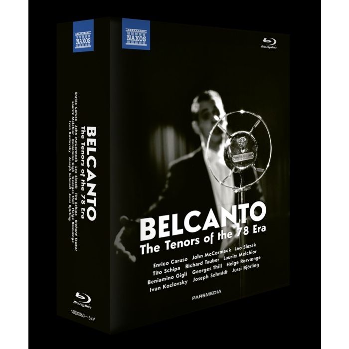Bel Canto - The Tenors of the 78 Era