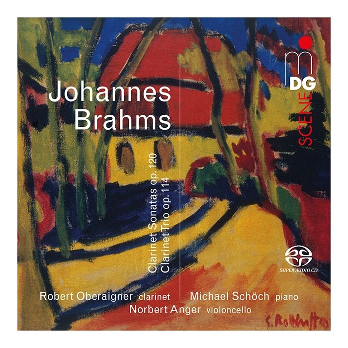 Brahms: Clarinet Sonatas; Clarinet Trio