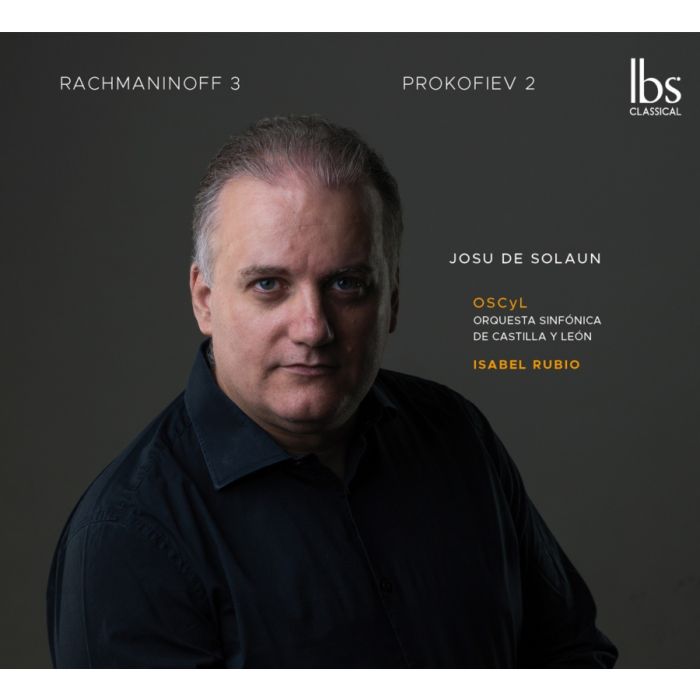 Rachmaninov: Piano Concerto No. 3; Prokofiev: Piano Concerto No. 2