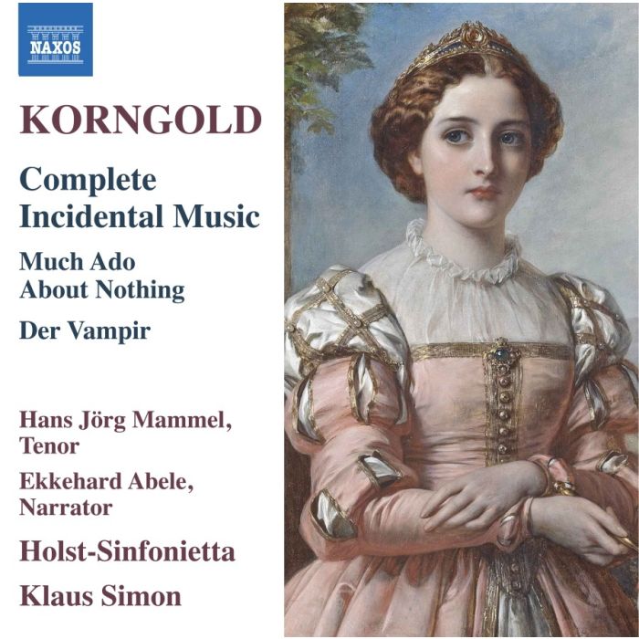 Korngold: Complete Incidental Music