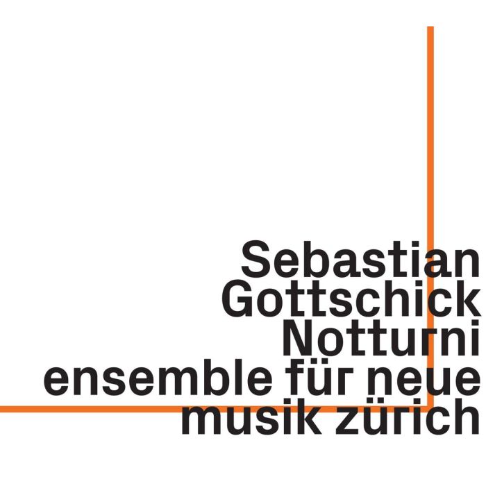 Sebastian Gottschick: Notturni