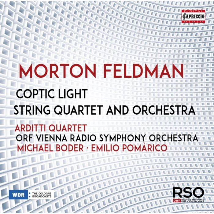 Feldman: Coptic Light; String Quartet and Orchestra