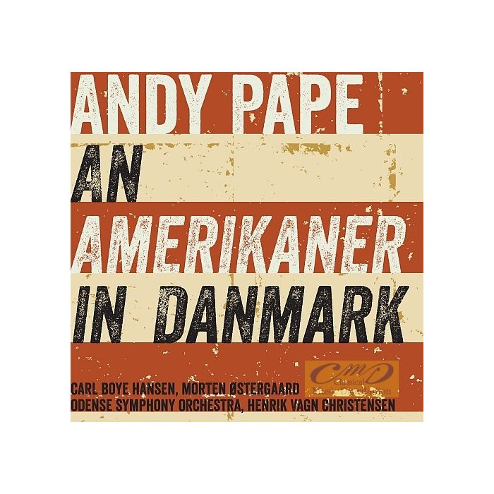 Andy Pape: An Amerikaner in Danmark