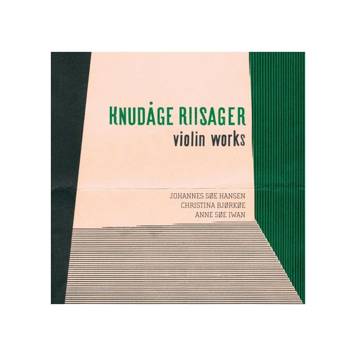 Riisager: Violin Works