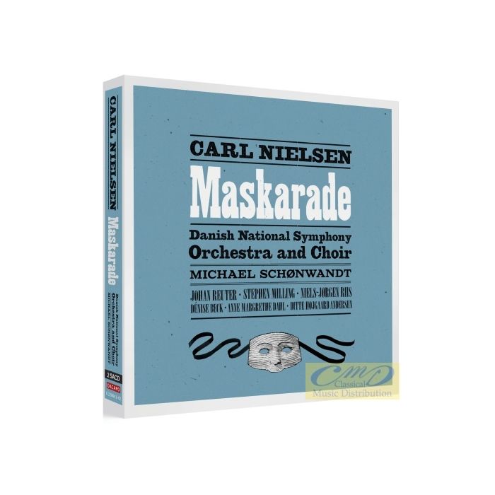 Nielsen: Maskarade, comedy opera