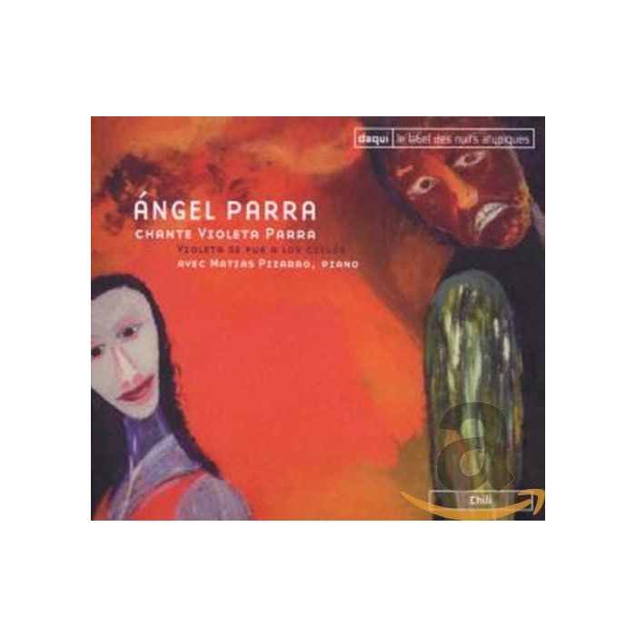 Ángel Parra chante Violeta Parra – Violeta se fue a los cielos