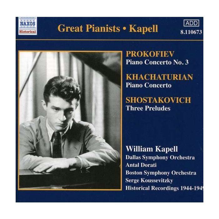 Kapell: Prokofiev / Shostakovich / Khachaturian