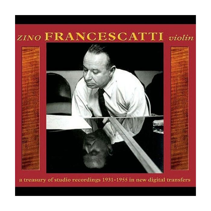 Zino Francescatti - A treasury of studio recordings 1931-1955