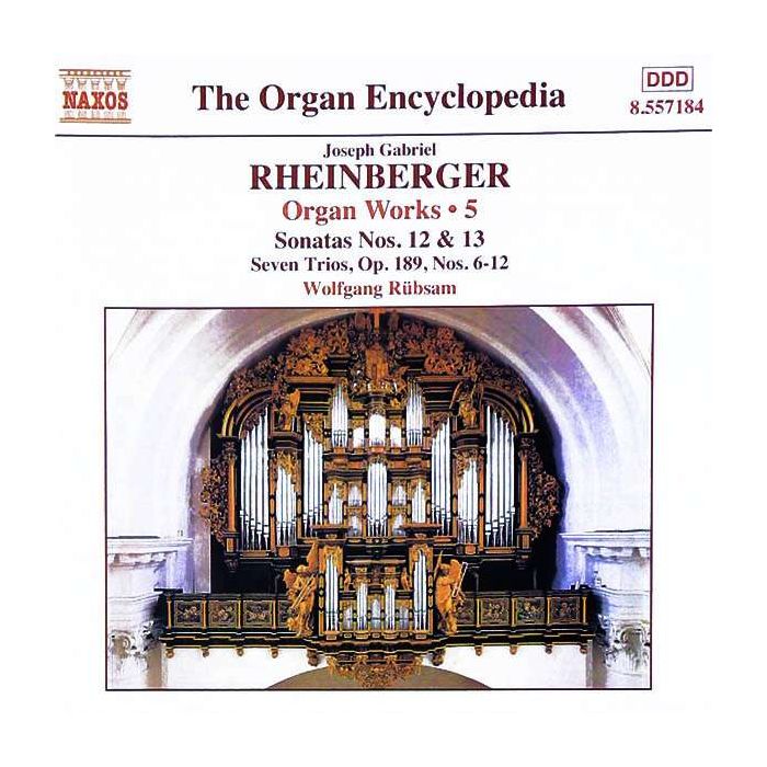 RHEINBERGER: Organ Works