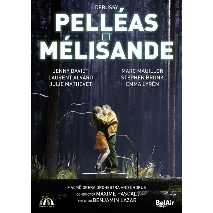 Debussy: Pelléas et Mélisande