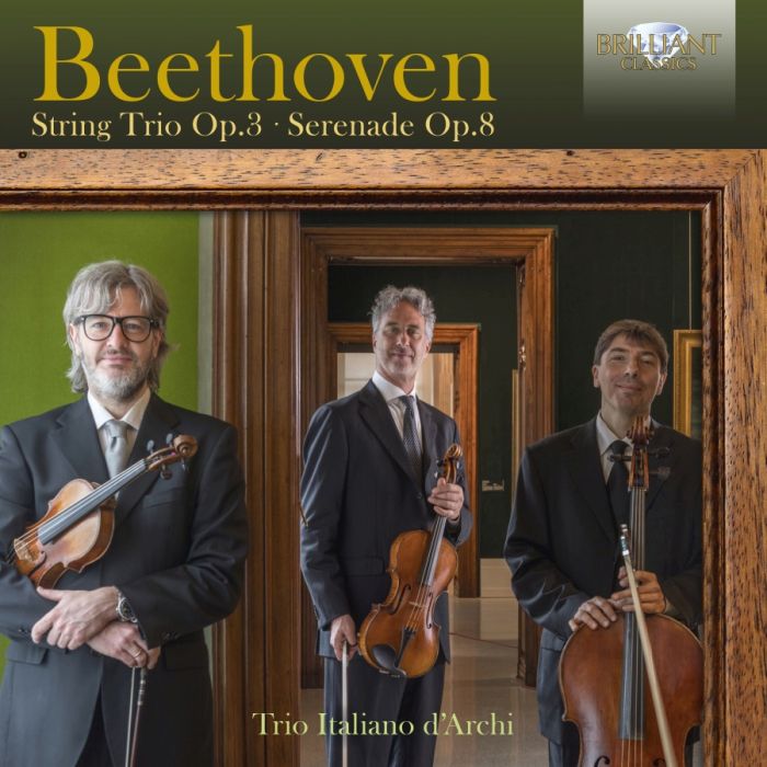 Beethoven: String Trio Op. 3, Serenade Op. 8