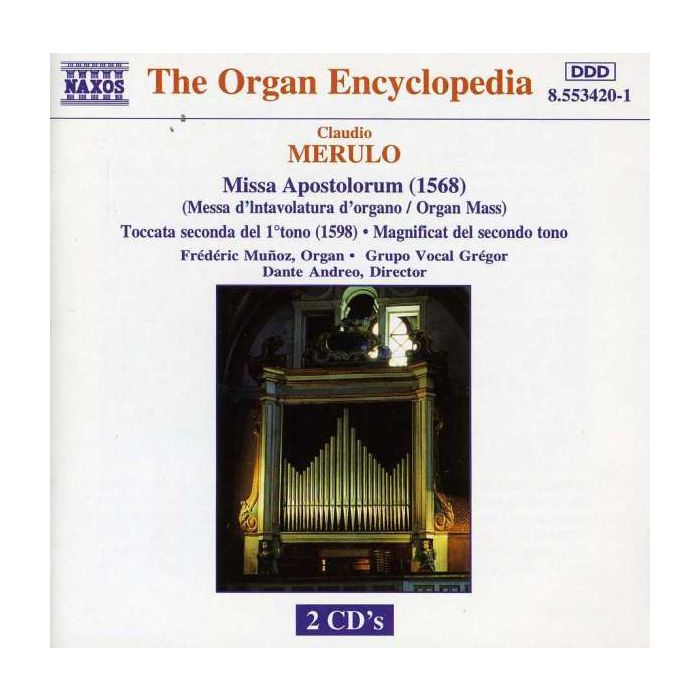 MERULO: Missa Apostolorum, Toccata , Magnificat
