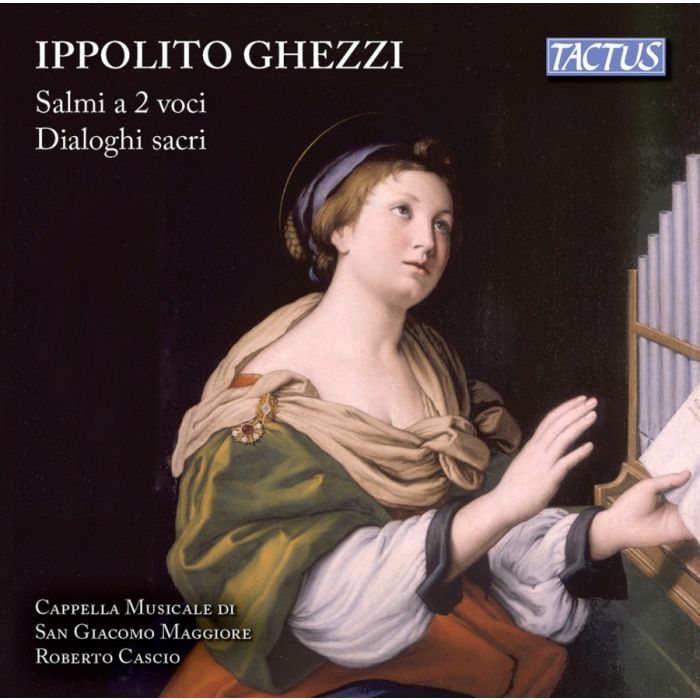Ghezzi: Salmi a 2 voci; Dialoghi Sacri