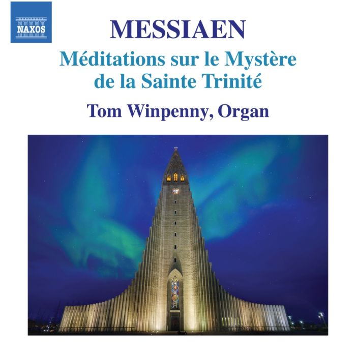 Messiaen: Méditations sur le Mystère de la Sainte Trinité