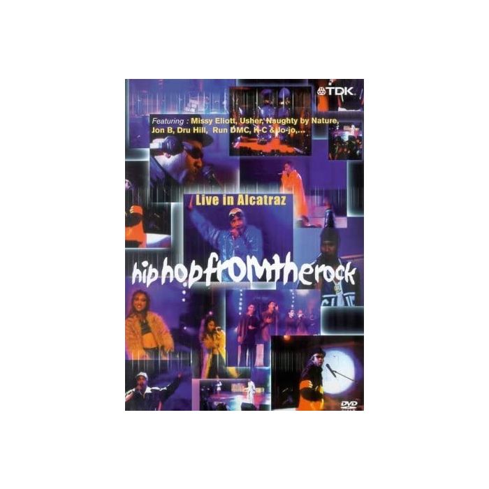 Hip Hop From The Rock: Live In Alcatraz
