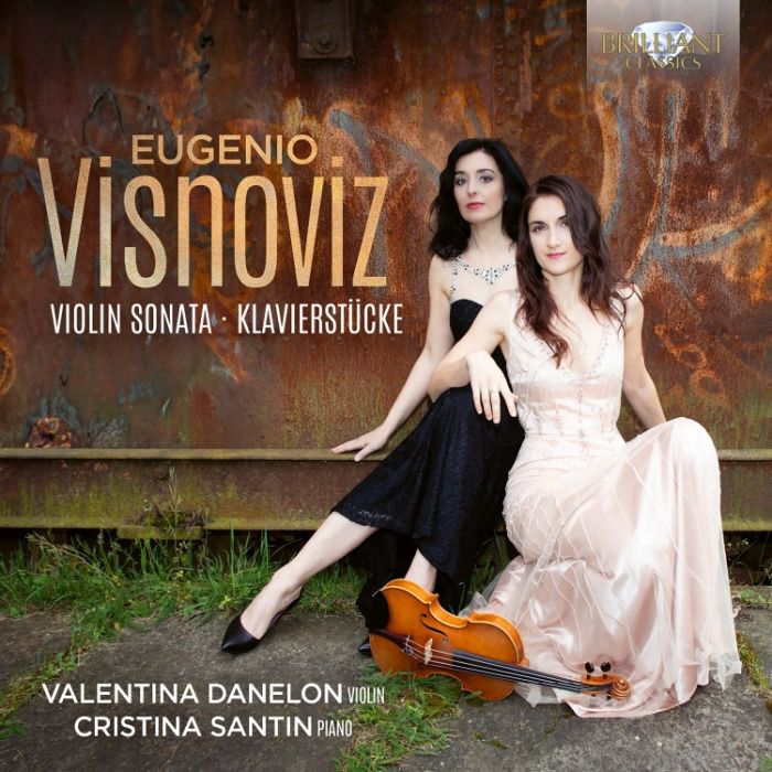 Visnoviz: Violin Sonata; Klavierstücke
