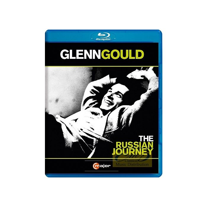 Gould Glenn: The Russian Journey