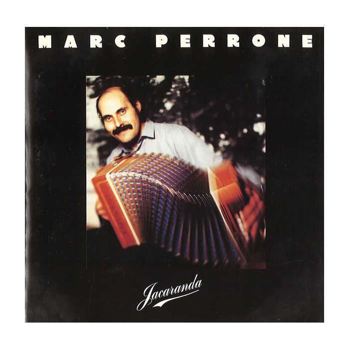 Marc Perrone ‎– Jacaranda