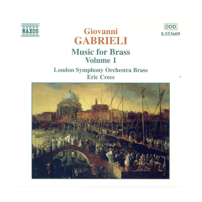 GABRIELI: Music for Brass Vol. 1