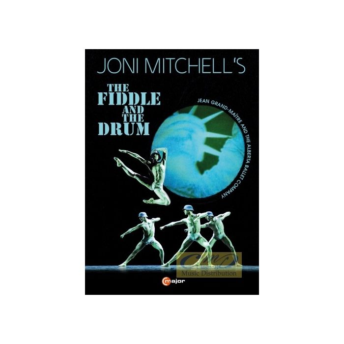 Joni Mitchell s The Fiddle And The Drum