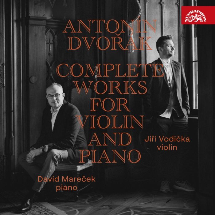 Dvořák: The Complete Works for Violin and Piano