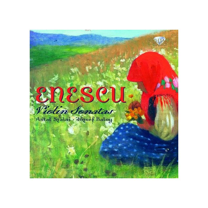 Enescu: Violin Sonatas