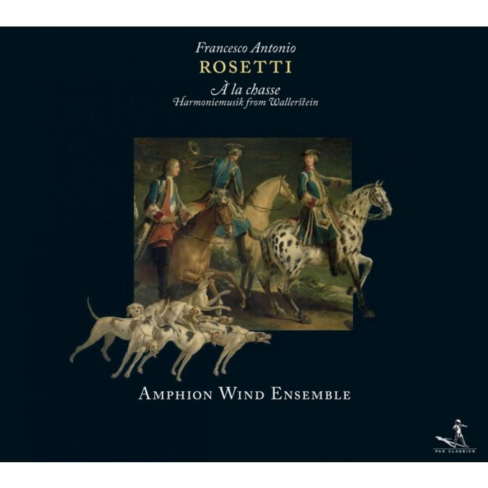 Rosetti: La Chasse, Harmoniemusik From Wallerstein