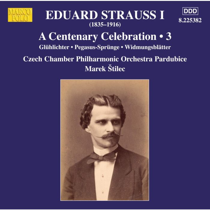 Eduard Strauss: Centenary Celebration Vol. 3