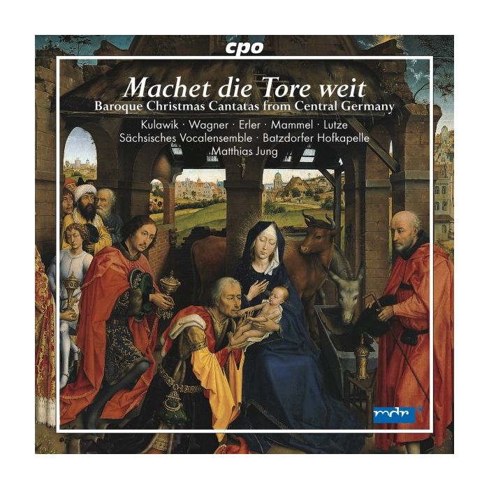 Machet die Tore weit - Baroque Christmas Cantatas from Central G