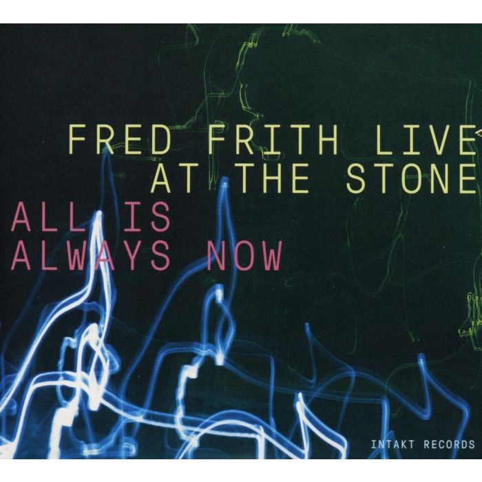 Fred Frith Live at The Stone