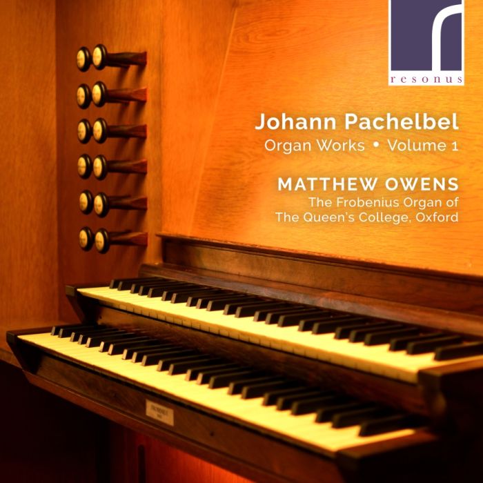 Pachelbel: Organ Works Vol. 1