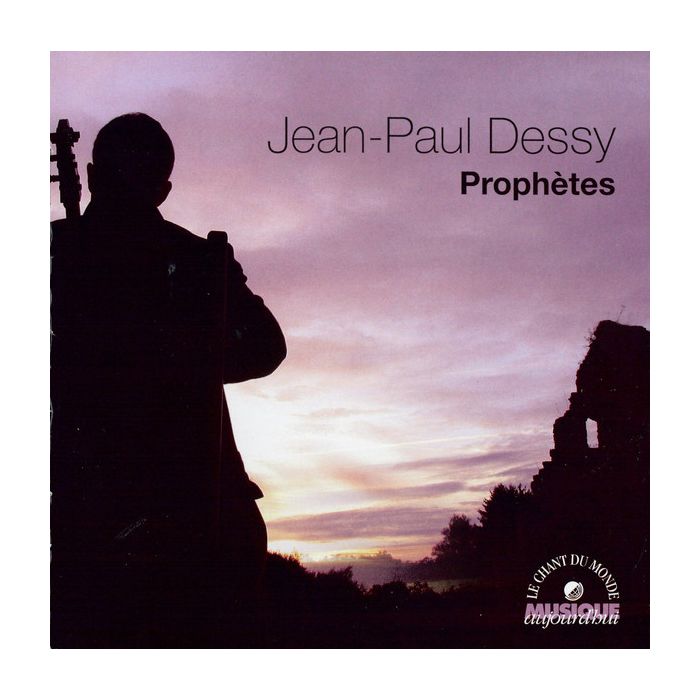 Dessy: Prophètes