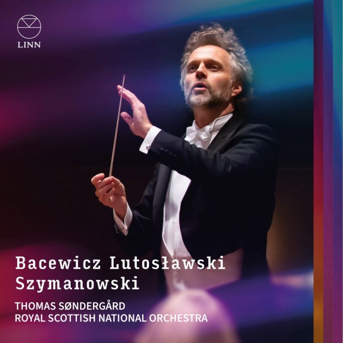 Bacewicz, Lutosławski & Szymanowski