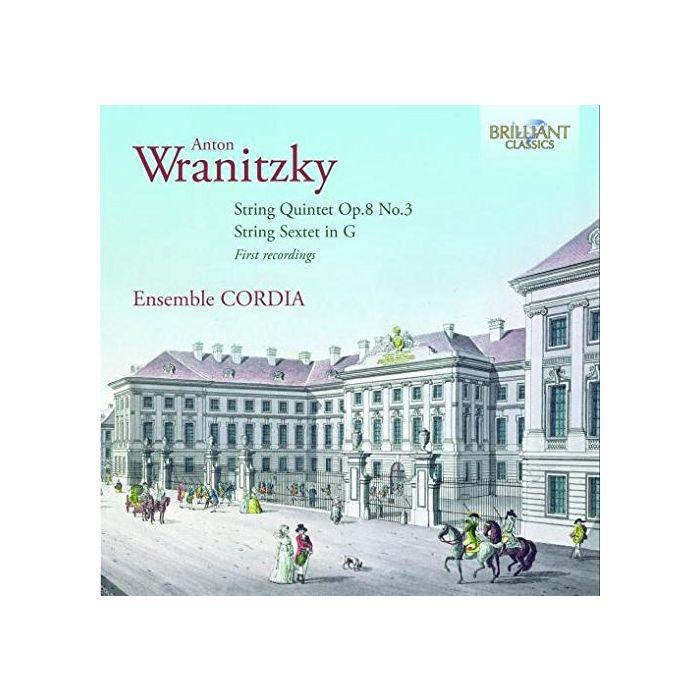 Wranitzky: String Quintet; String Sextet