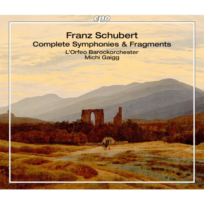 Schubert: Complete Symphonies & Fragments